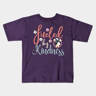 Fueled by Kindness - Floral - Hearts - We Are Better Than This Kids T-Shirt